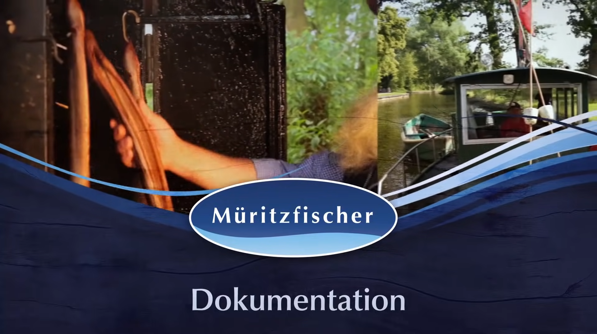 Dokumentation über die Müritzfischer